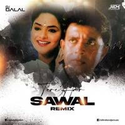Tere Har Sawal Ka Remix Mp3 Song - Dj Dalal London